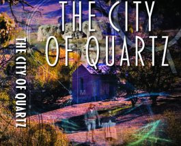 cropped-city_of_quartz_cover-draft-04toprinter.jpg